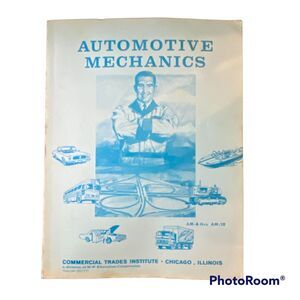 Vtg Automotive Mechanics Commercial Trade Institute AM 6-10 Oil System Exhaust